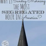 Sunday Most Racially Segregated