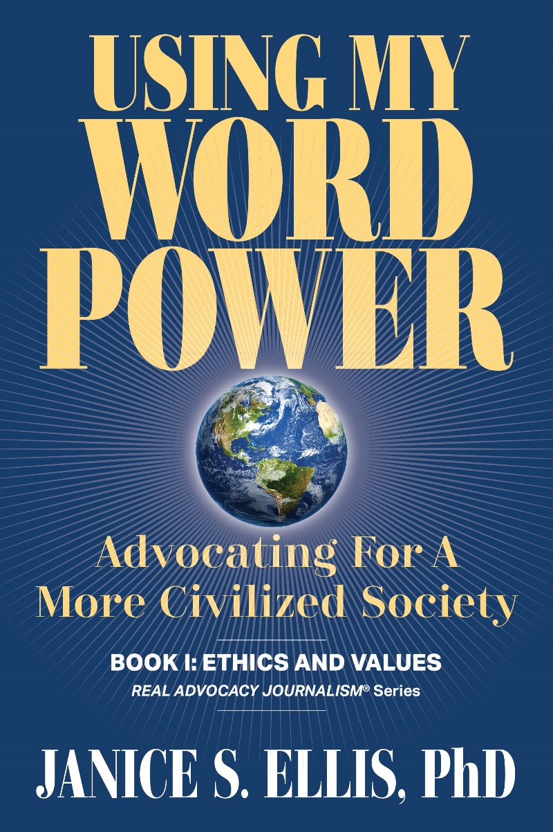Cover of Using My Word Power: Advocating for a More Civilized Society