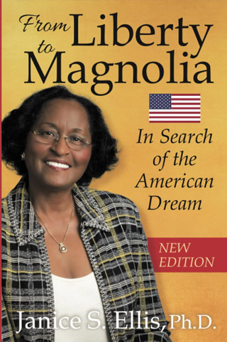 From Liberty to Magnolia - In Search of the American Dream, New Edition